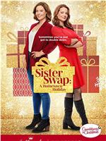 Sister Swap: A Hometown Holiday在线观看和下载