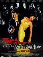 Kai Rabe gegen die Vatikankiller在线观看和下载