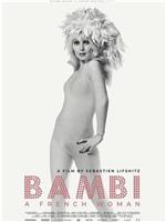 Bambi, une femme nouvelle在线观看和下载