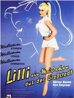 Lilli - ein Mädchen aus der Großstadt在线观看和下载