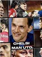 Chelsea vs Manchester United在线观看和下载