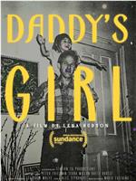 Daddy’s Girl在线观看和下载