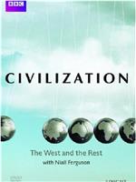 Civilization: The West and the Rest with Niall Ferguson在线观看和下载