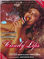 Candy Lips在线观看和下载