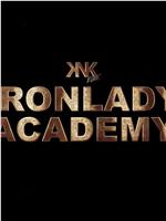 Ironlady Academy在线观看和下载