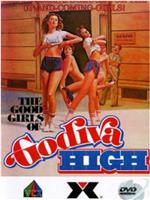 The Good Girls of Godiva High在线观看和下载