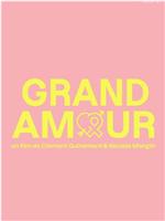 Grand Amour在线观看和下载