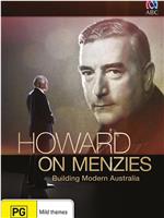 Howard on Menzies: Building Modern Australia Season 1在线观看和下载