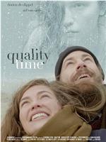 Quality Time在线观看和下载