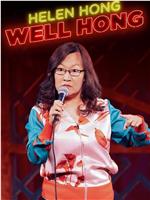 Helen Hong: Well Hong在线观看和下载