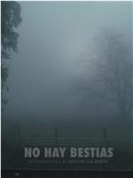 No hay bestias在线观看和下载