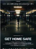 Get Home Safe在线观看和下载