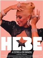 Hebe: A Estrela do Brasil在线观看和下载