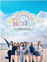 We NiziU! TV3 ~梦幻Short Trip Special~在线观看和下载