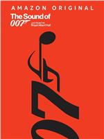 The Sound of 007: Live from the Royal Albert Hall在线观看和下载