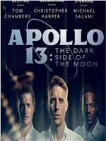 Apollo 13: The Dark Side of the Moon在线观看和下载