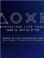 E3 2017索尼展前发布会在线观看和下载