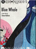 Blue Whale在线观看和下载