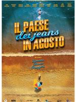 Il paese dei jeans d’agosto在线观看和下载