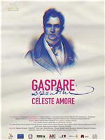 Gaspare Spontini Celeste Amore在线观看和下载