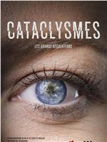 Cataclysmes, les grands régulateurs Season 1在线观看和下载