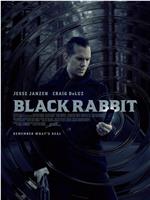 Black Rabbit在线观看和下载