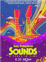 San Francisco Sounds: A Place In Time在线观看和下载