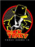 Dick Tracy Special: Tracy Zooms In在线观看和下载