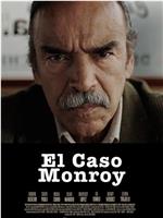 El caso Monroy在线观看和下载