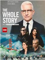 The Whole Story with Anderson Cooper Season 1在线观看和下载