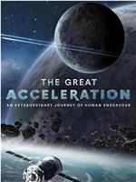 The Great Acceleration Season 1在线观看和下载