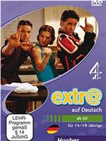 Extra auf Deutsch在线观看和下载