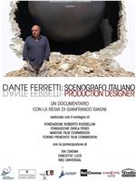 Dante Ferretti: Scenografo italiano在线观看和下载