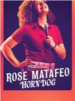 Rose Matafeo: Horndog在线观看和下载