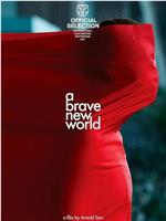 A Brave New World在线观看和下载