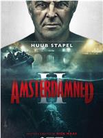 Amsterdamned 2在线观看和下载