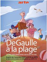 De gaulle à la plage在线观看和下载