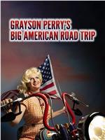 Grayson Perry's Big American Road Trip Season 1在线观看和下载