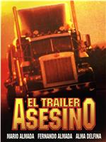 El trailer asesino在线观看和下载