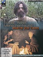 Sankt Martin: Soldat, Asket, Menschenfreund在线观看和下载