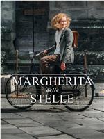 Margherita delle stelle在线观看和下载