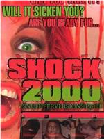 Shock 2000: Snuff Perversions Part II在线观看和下载