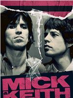 Mick & Keith在线观看和下载