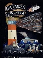 Kaukainen Planeetta在线观看和下载