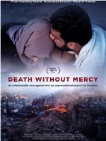 Death Without Mercy在线观看和下载