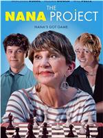 The Nana Project在线观看和下载