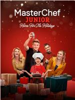 MasterChef Junior: Home for the Holidays Season 1在线观看和下载