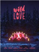 Wild Love在线观看和下载