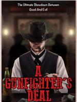 A Gunfighter's Deal在线观看和下载