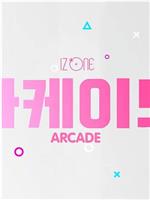 IZ*ONE ARCADE在线观看和下载